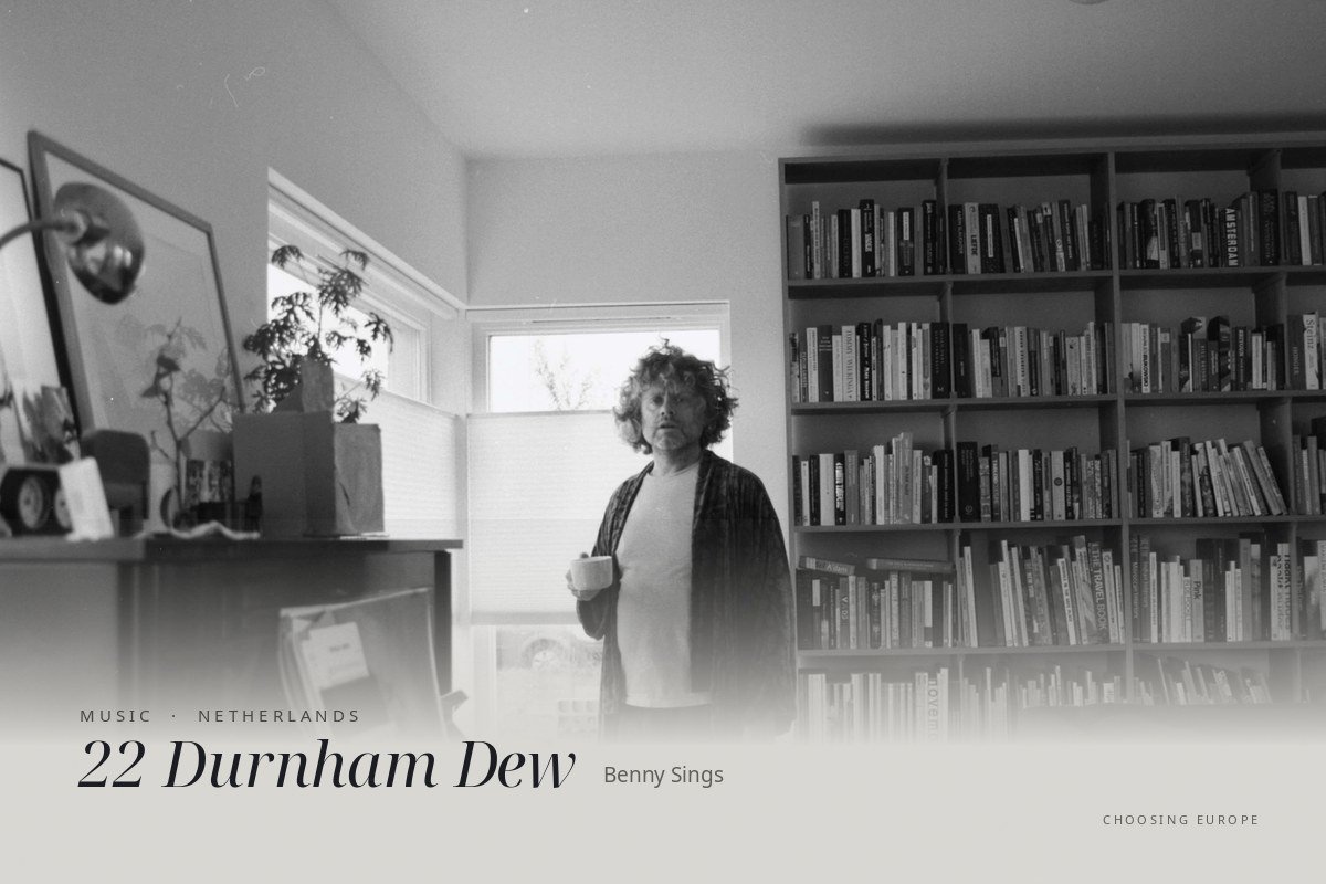 Cover of 22 Durnham Dew: Benny Sings in a dressing gown in his living room