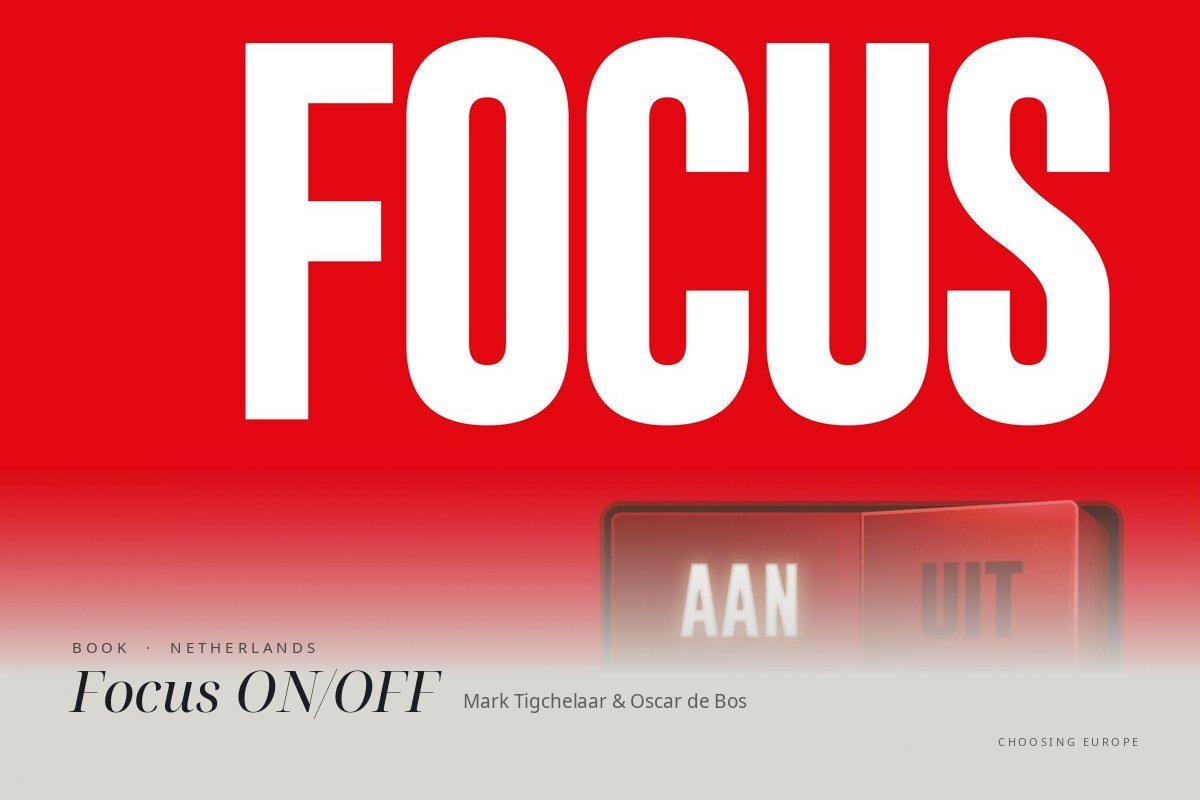 Book: Focus ON/OFF (Focus AAN/UIT) · Mark Tigchelaar & Oscar de Bos 🇳🇱