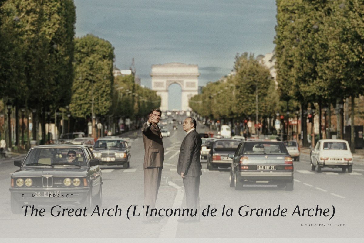 Film: The Great Arch (L’Inconnu de la Grande Arche) 🇫🇷